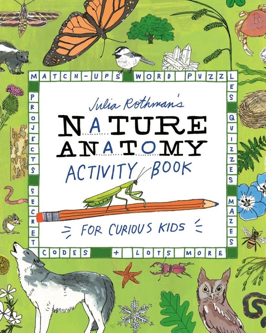 Julia Rothman-Nature Anatomy Activity Book