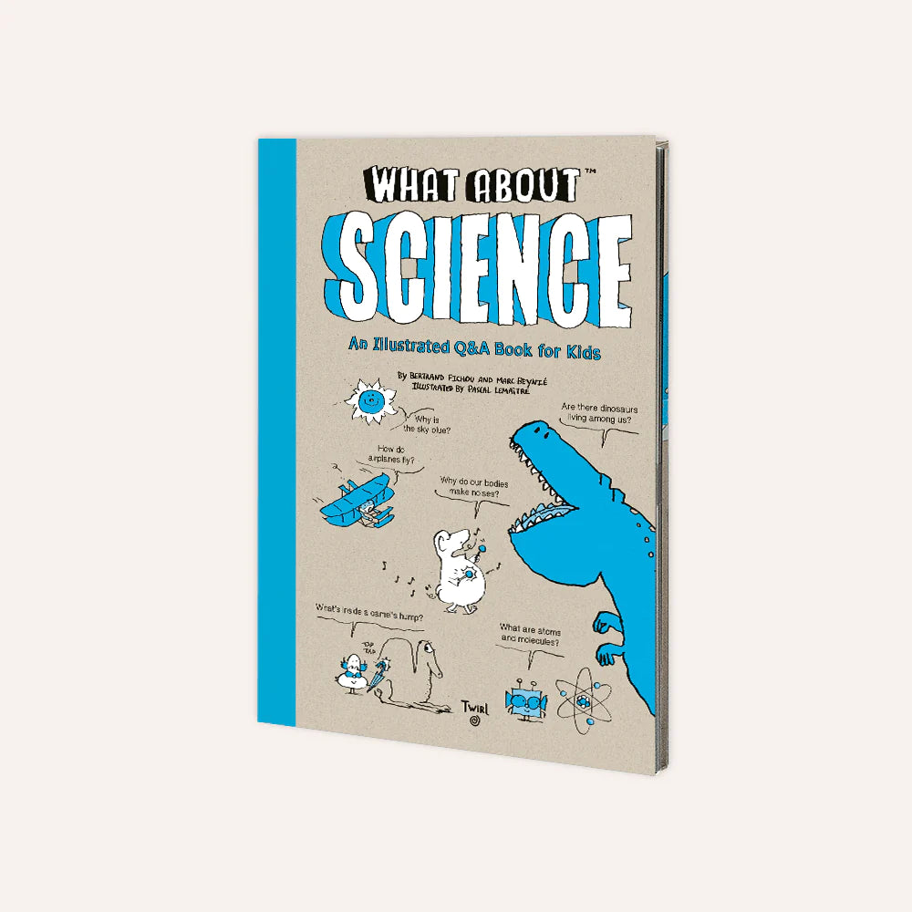 What About Science: An Illustrated Q&A Book for Kids