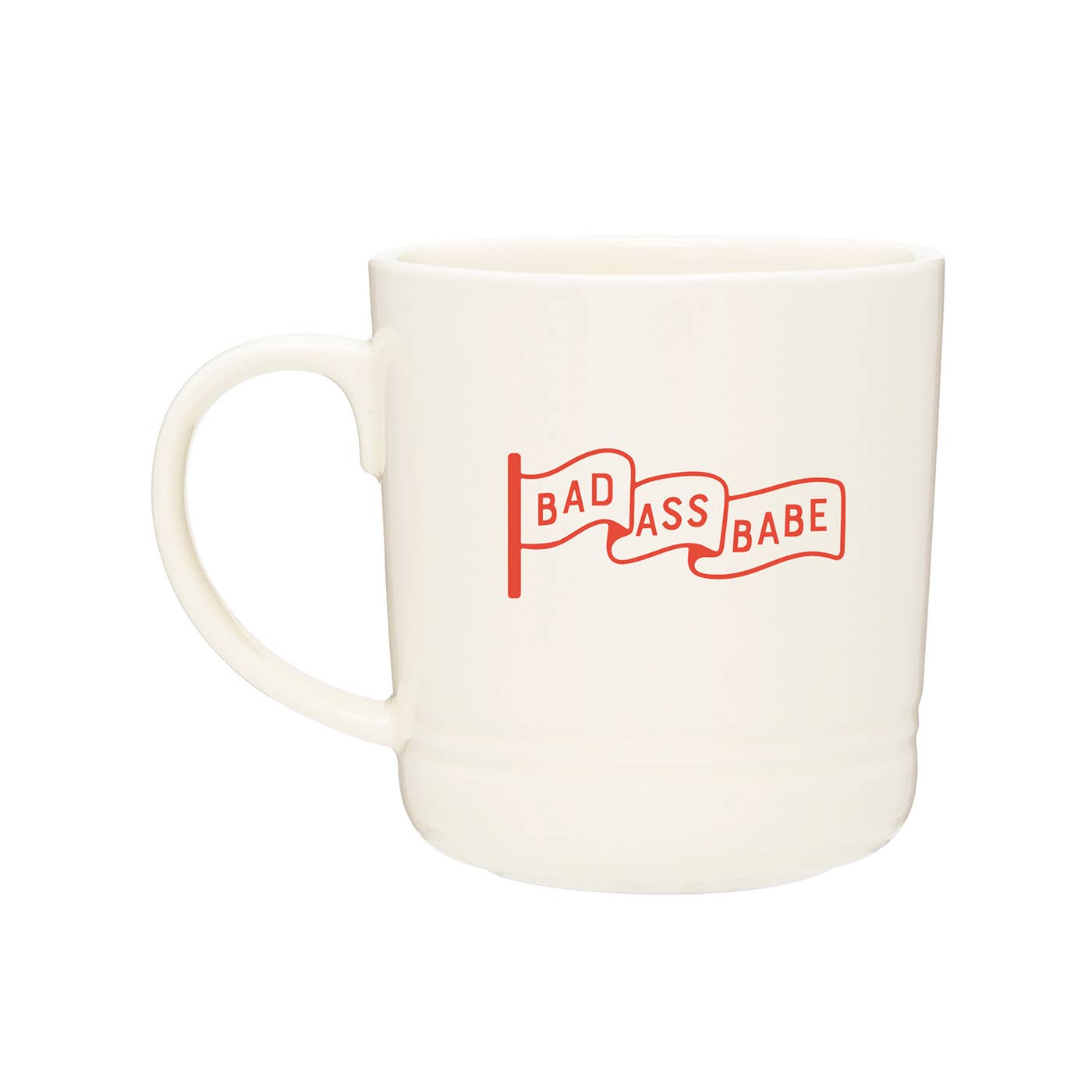 Ruff House Print Shop - Badass Babe Ceramic Coffee Mug
