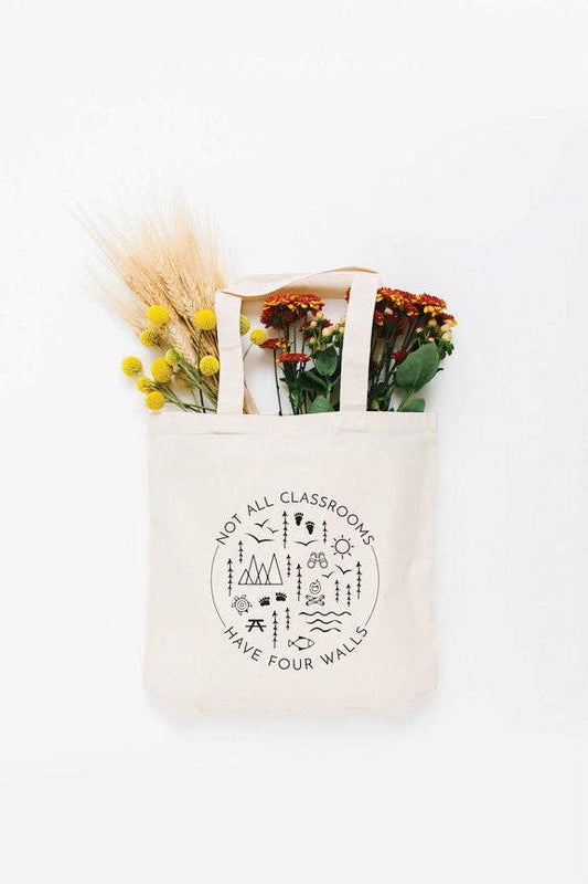 Nature Supply Co - Not All Classrooms Have Four Walls Tote Bag